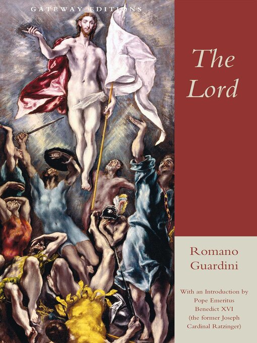 Title details for The Lord by Romano Guardini - Available